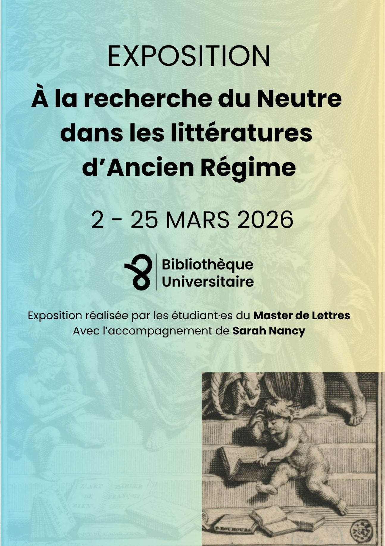Exposition À la recherche du Neutre dans les littératures d'Ancien Régime (Univ. Paris 8, Saint-Denis)