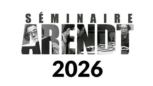 Séminaire Arendt 2026