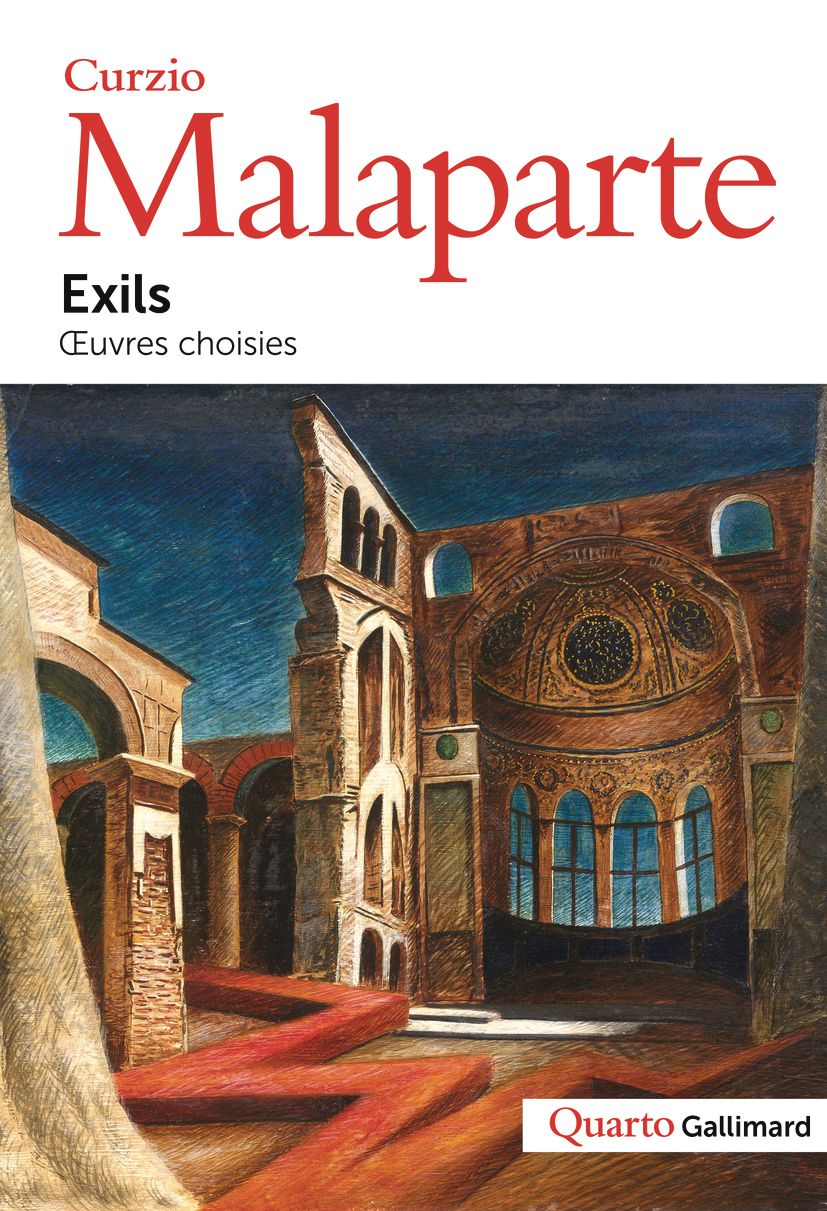 Curzio Malaparte, Exils. Œuvres choisies