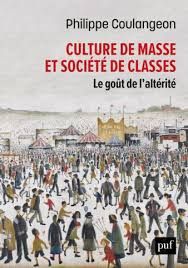 Culture de masse et société de classes (Paris)