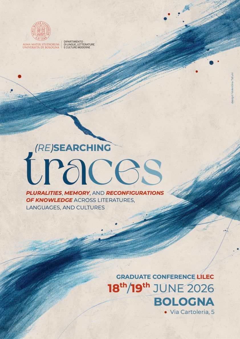 (Re)searching Traces. Pluralities, Memory, and Reconfigurations of Knowledge across Literatures, Languages, and Cultures (Bologne)