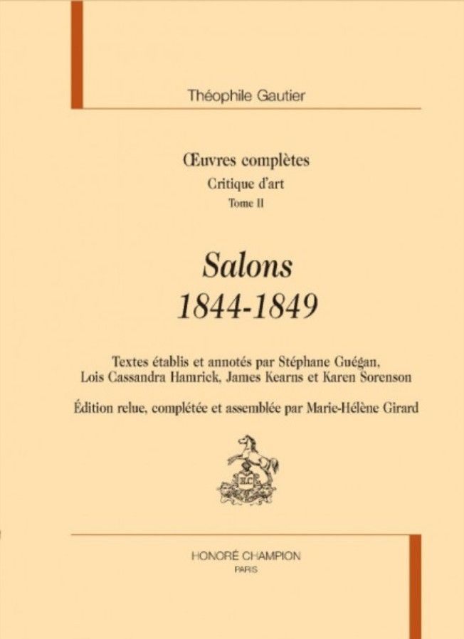Th. Gautier, Oeuvres complètes, Critique d'art, tome II : Salons 1844-1849