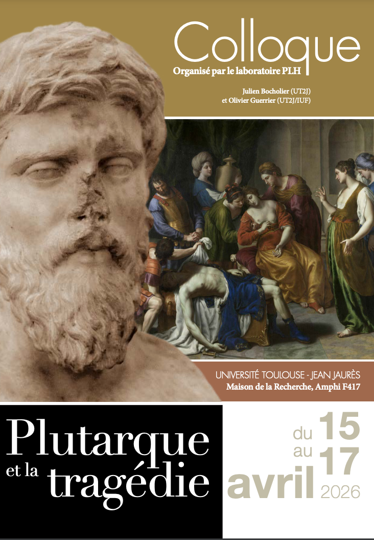 Plutarque et la Tragédie. Colloque annuel du Réseau européen de l'International Plutarch Society (Toulouse)