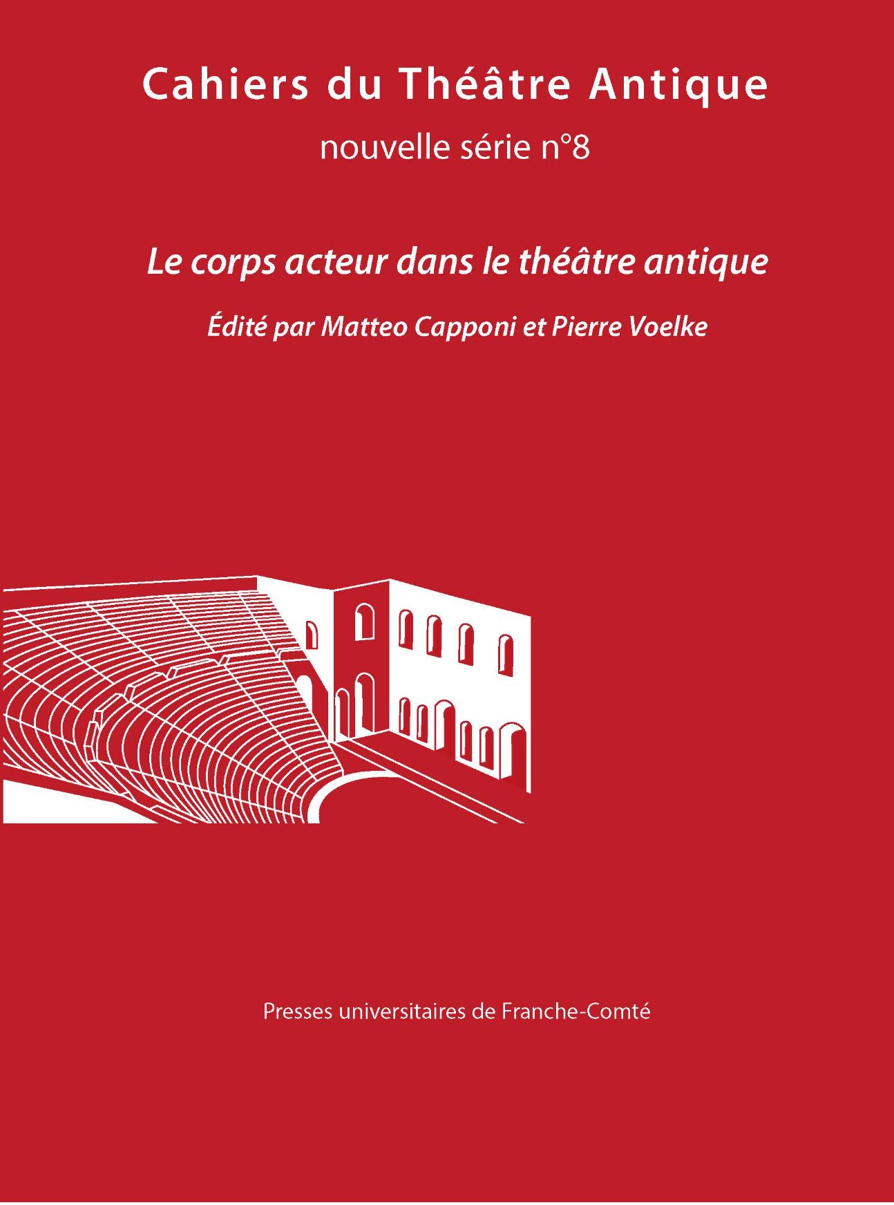 Cahiers du théâtre antique n° 8 : 