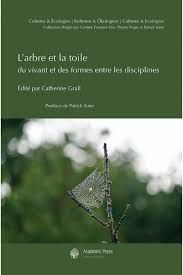 Catherine Grall (dir.), L'arbre et la toile