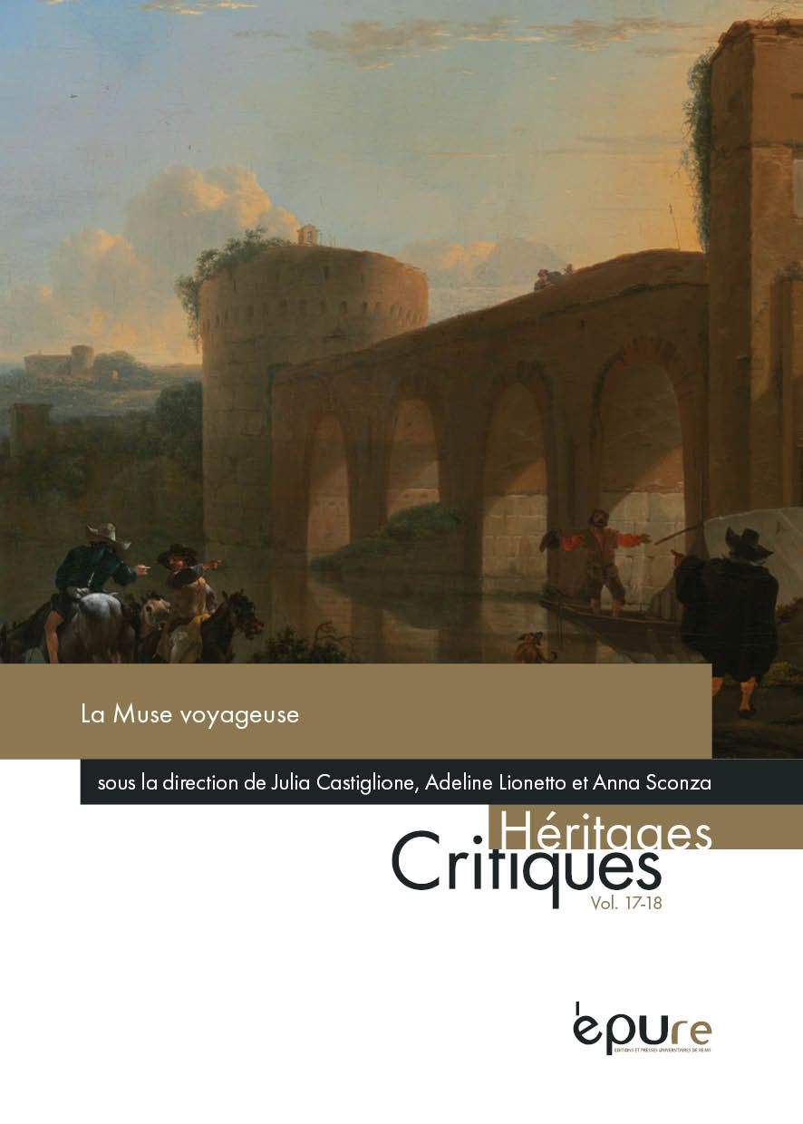 Julia Castiglione, Adeline Lionetto et Anna Sconza (dir.), La Muse voyageuse, t. 1 : Arts et merveilles d'Italie dans les yeux des voyageurs français aux XVIe et XVIIe s. ; t. 2 : Arts et merveilles de France dans les yeux des voyageurs italiens aux XVIe et XVIIe s.