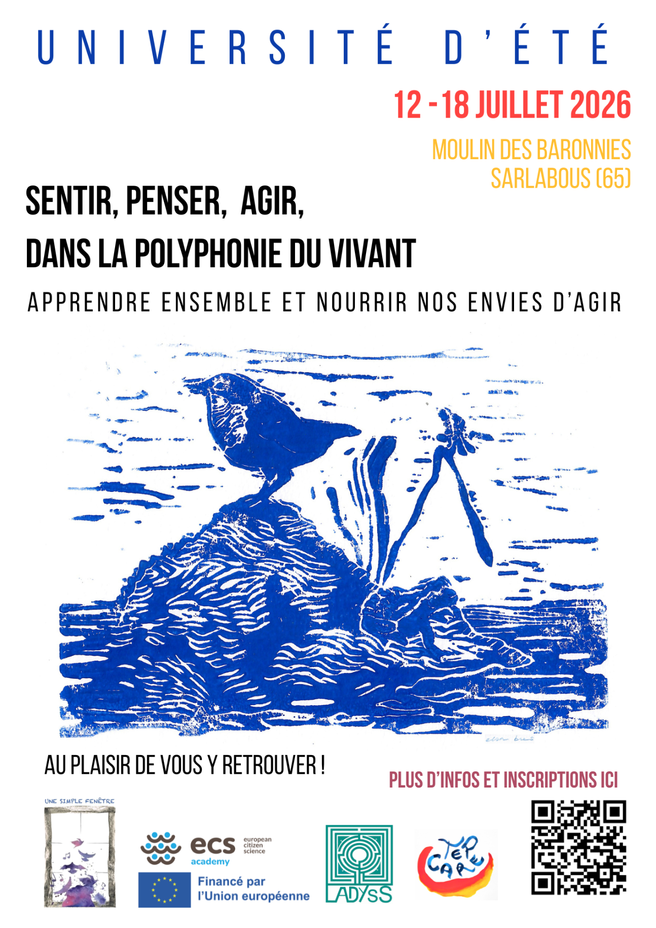 Sentir, penser, agir dans la polyphonie du vivant (Université d'été, Sarlabous, Hautes Pyrénées, France)