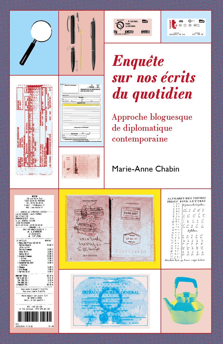 Marie-Anne Chabin, Enquête sur nos écrits du quotidien