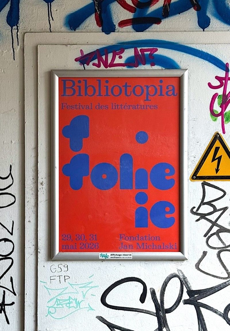 Bibliotopia. Le festival des littératures de la Fondation Jan Michalski (Montricher, Suisse VD)