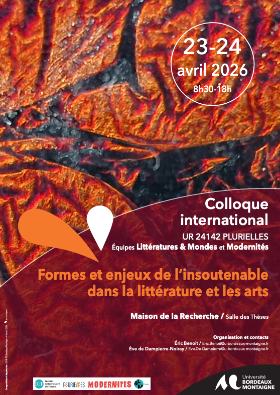 Formes et enjeux de l'insoutenable dans la littérature et les arts (Bordeaux)