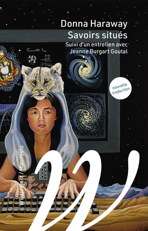 Donna Haraway, Savoirs situés 