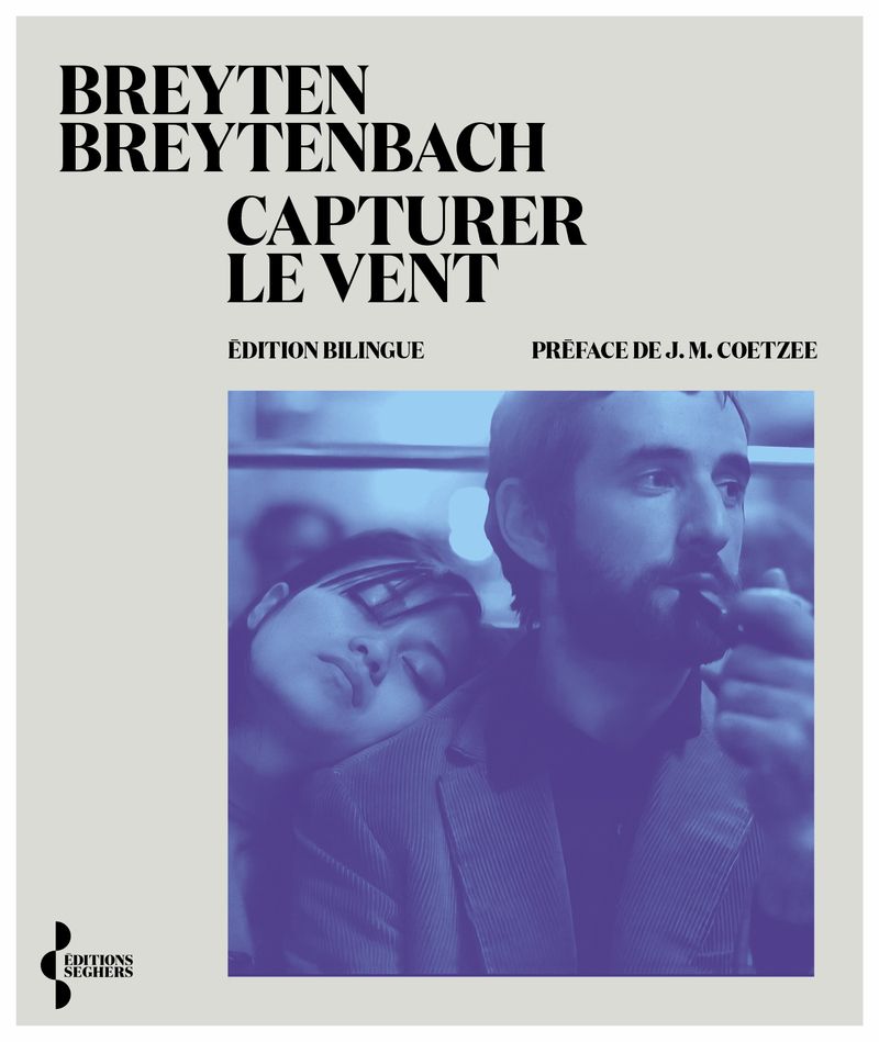 Breyten Breytenbach, Capturer le vent