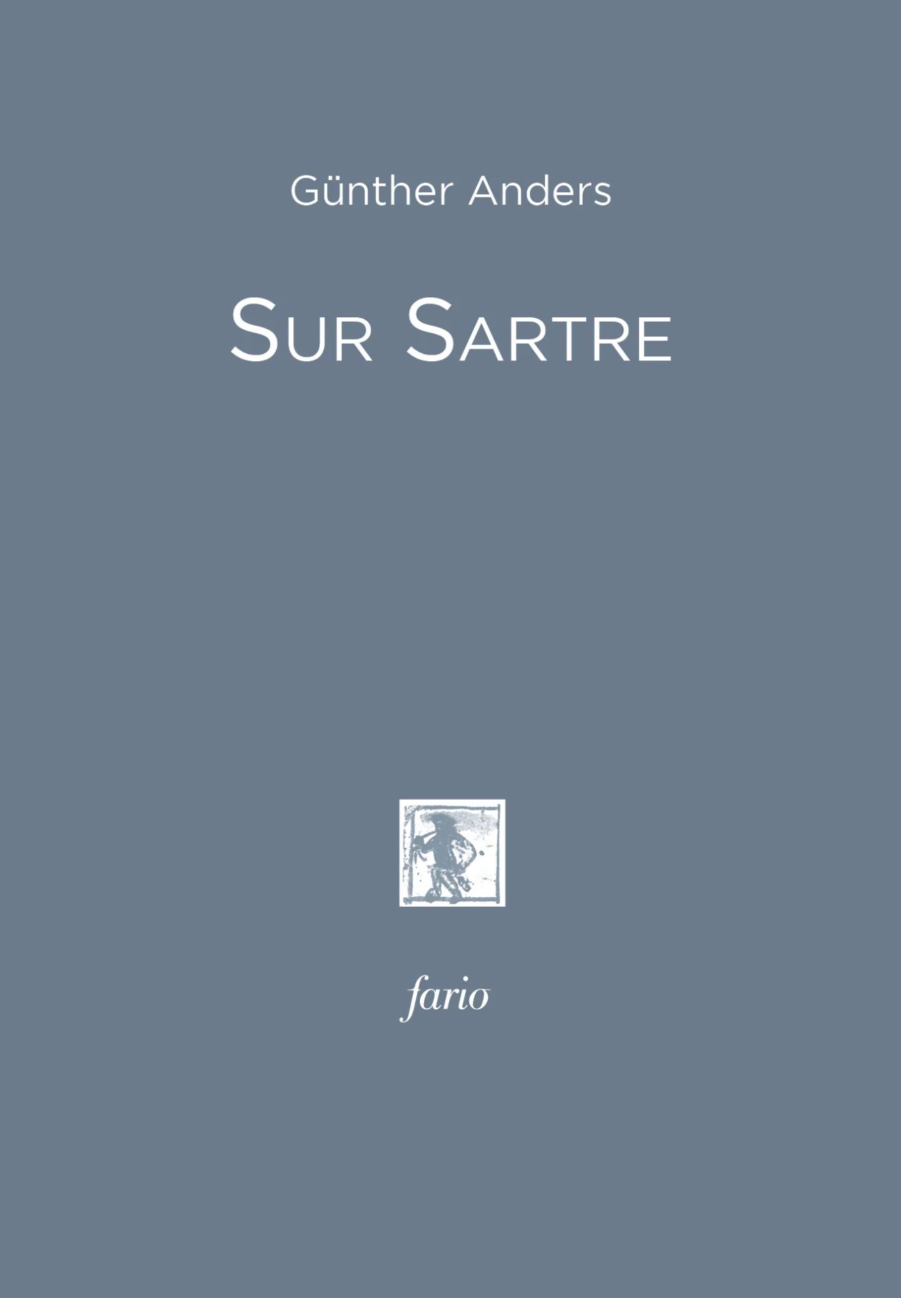 Günther Anders, Sur Sartre