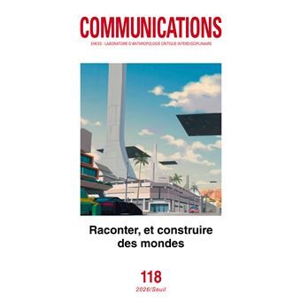 Communications, n° 118 : 
