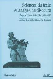 J.-M. Adam, U. Heidmann (éd.), Sciences du texte et analyse du discours