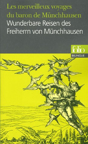 G.-A. Burger, Les merveilleux voyages du baron de Münchhausen (Folio-Bilingue)