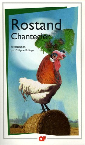 E. Rostand, Chantecler