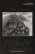 L'Autre en mémoire, Dominique Laporte (dir.)