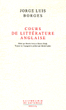 J.L Borges, Cours de littérature anglaise