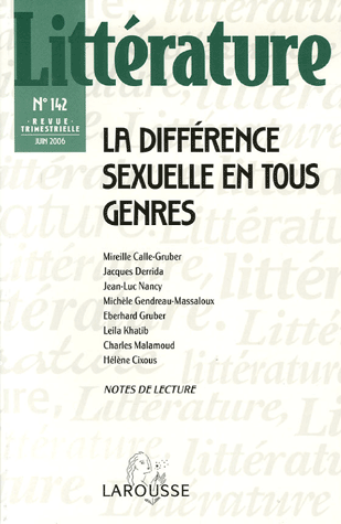 Littérature N° 142, Juin 2006 : La différence sexuelle en tous genres