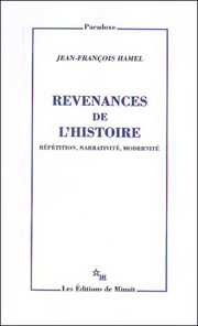 J.-F. Hamel, Revenances de l'histoire