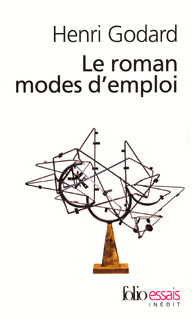 H. Godard, Le roman, mode d'emploi.