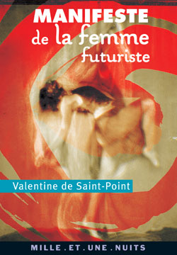 Valentine de Saint-Point, Manifeste de la femme futuriste (1912)