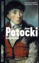 Les manuscrits (re)trouvés de Potocki