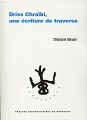 S. Delayre, Driss Chraïbi, une écriture de traverse
