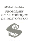 Problèmes de la poétique de Dostoïevski