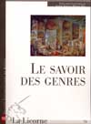 La Licorne 79: Le Savoir des genres.