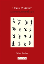 N. Parish, Henri Michaux. Experimentation with Signs.