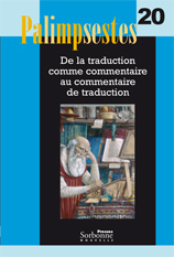 Palimpsestes, 20: De la traduction comme commentaire… 