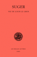 Suger, Vie de Louis VI le Gros