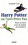 I. Cani, Harry Potter ou l'anti-Peter Pan.