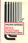 Ph. Artières, Rêves d'histoire.