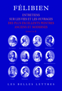 Félibien, Entretiens.