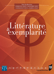 Littérature et exemplarité, E. Bouju, A. Grefen, G. Hautcoeur, M. Macé (dir.)