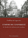 Geoffroy de Lagasnerie, L'Empire de l'Université. Sur Bourdieu, les intellectuels et le journalisme