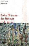 F. Thébaud, Ecrire l'histoire des femmes et du genre(2e éd.).