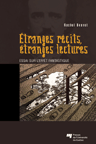 R. Bouvet, Etranges récits, étranges lectures. Essai sur l'effet fantastique