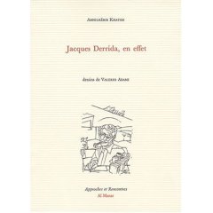 A. Khatibi, Jacques Derrida, en effet