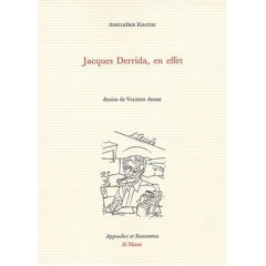 A. Khatibi, Jacques Derrida, en effet