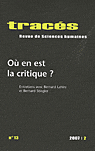 Tracés n°13. Où en est la critique ?