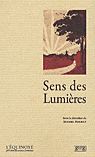 Michel Porret (éd.), Le sens des Lumières.