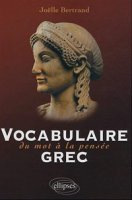 J. Bertrand, Vocabulaire grec.