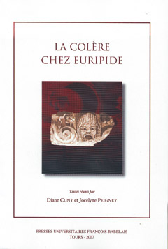 D. Cuny et J. Peigney (éd.), La Colère chez Euripide
