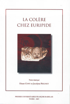 D. Cuny et J. Peigney (éd.), La Colère chez Euripide