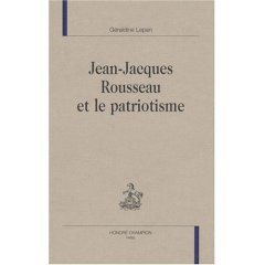 G. Lepan, Jean-Jacques Rousseau et le patriotisme