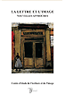 La Lettre et l'Image : nouvelles approches. Revue Textuel n° 54, 2007
